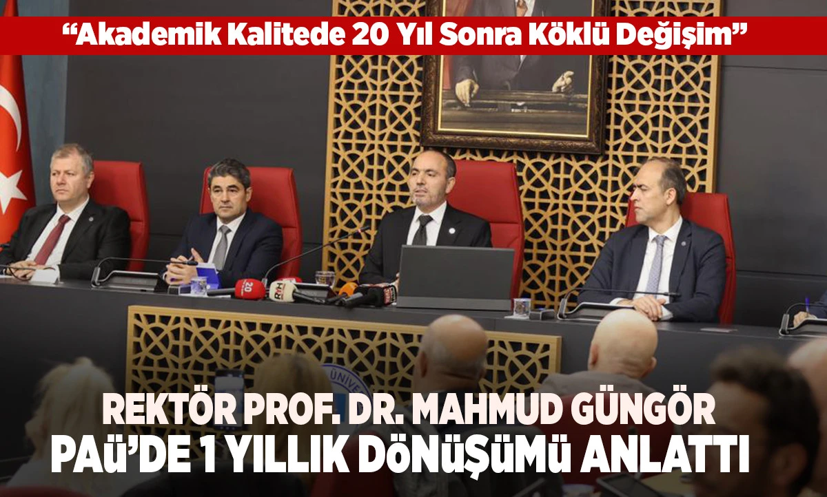 &ldquo;Akademik Kalitede 20 Yıl Sonra K&ouml;kl&uuml; Değişim&rdquo;