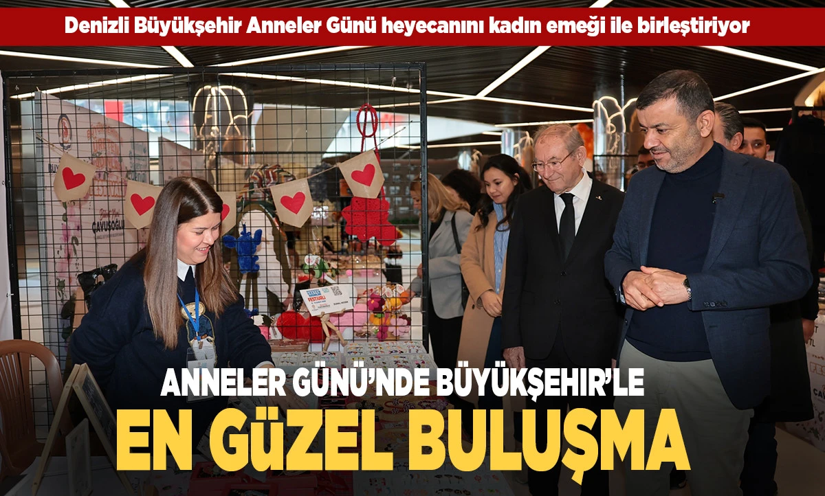  Anneler G&uuml;n&uuml;&rsquo;nde B&uuml;y&uuml;kşehir&rsquo;le en g&uuml;zel buluşma