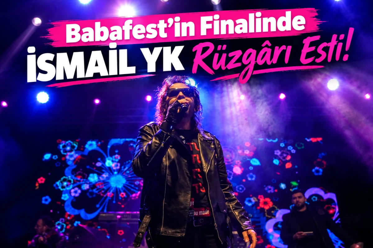 Babafest&rsquo;in Finalinde İsmail YK R&uuml;zg&acirc;rı Esti!