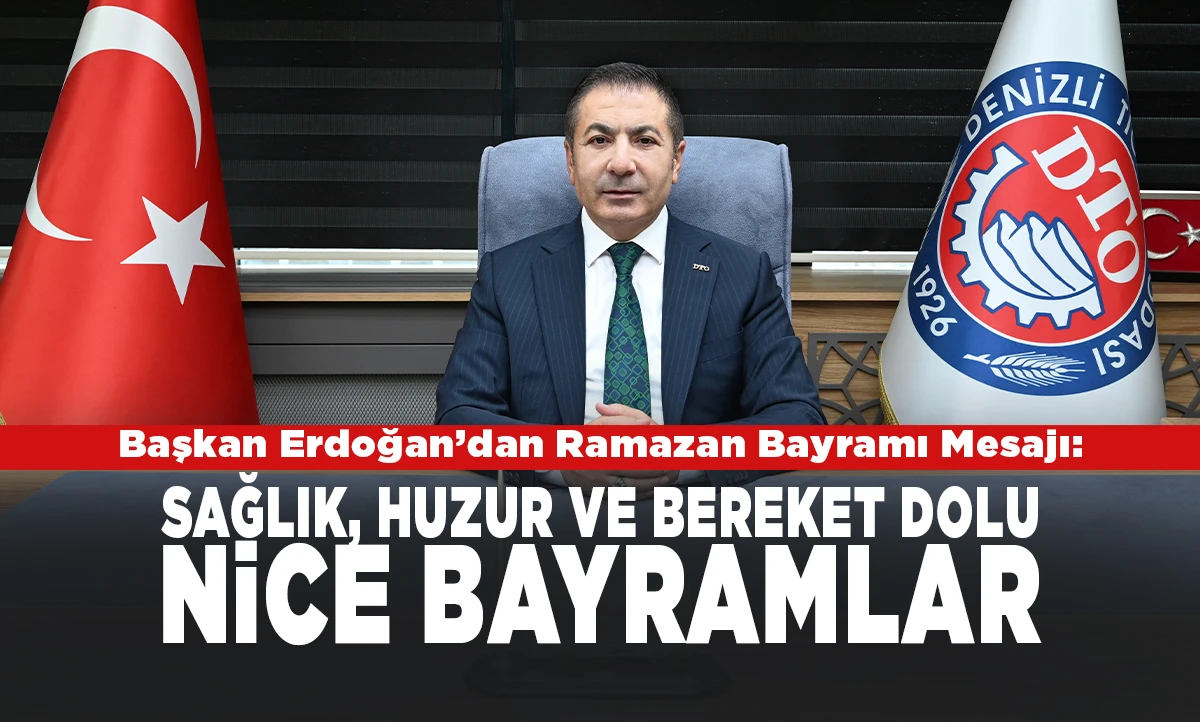 Başkan Erdoğan&rsquo;dan Ramazan Bayramı Mesajı