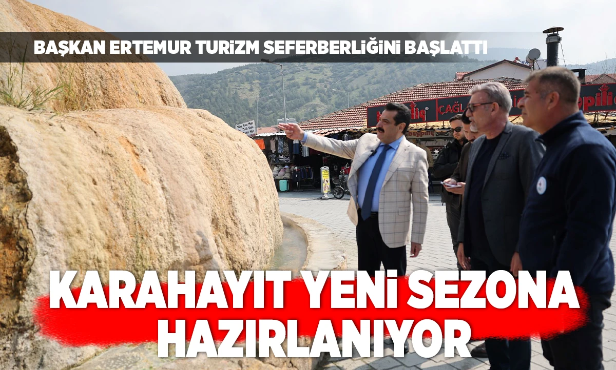 BAŞKAN ERTEMUR TURİZM SEFERBERLİĞİNİ BAŞLATTI