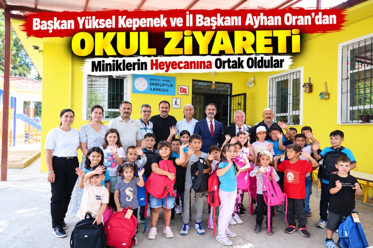 Başkan Y&uuml;ksel Kepenek ve İl Başkanı Ayhan Oran&rsquo;dan Okul Ziyareti: Miniklerin Heyecanına Ortak Oldular