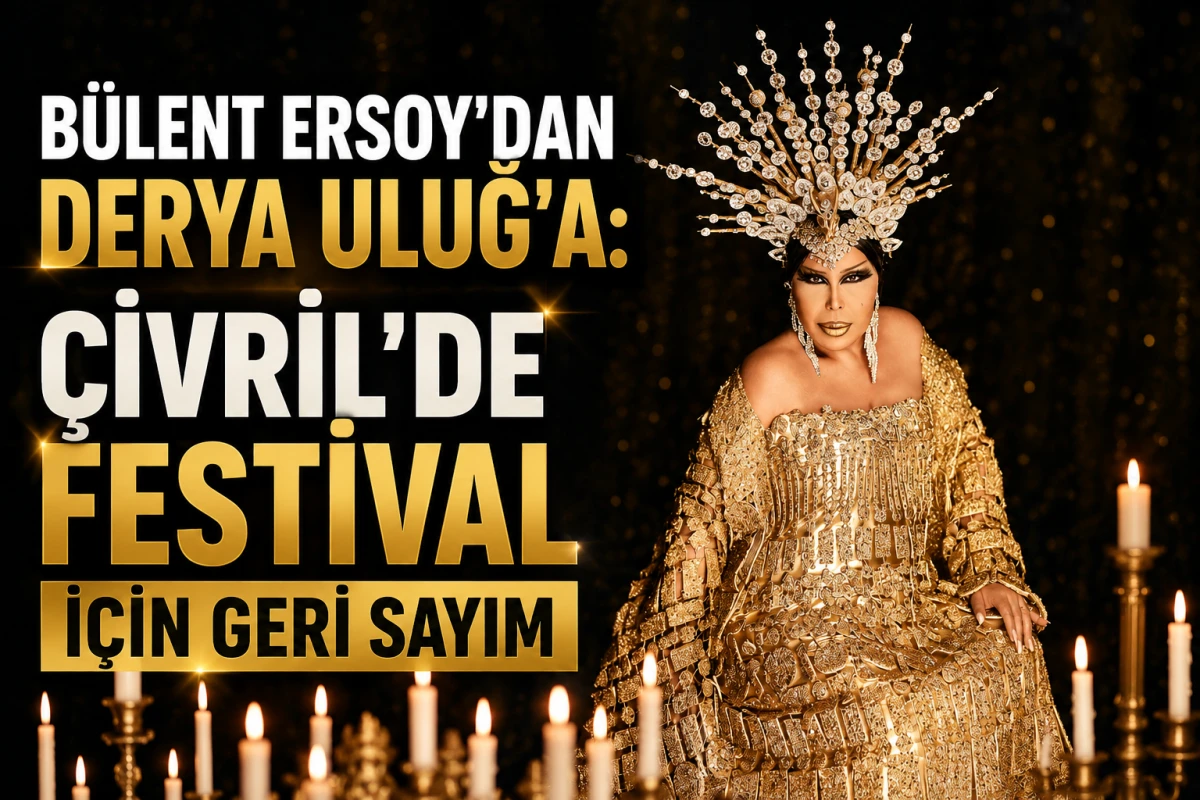     B&uuml;lent Ersoy&rsquo;dan Derya Uluğ&rsquo;a: &Ccedil;ivril&rsquo;de Festival İ&ccedil;in Geri Sayım