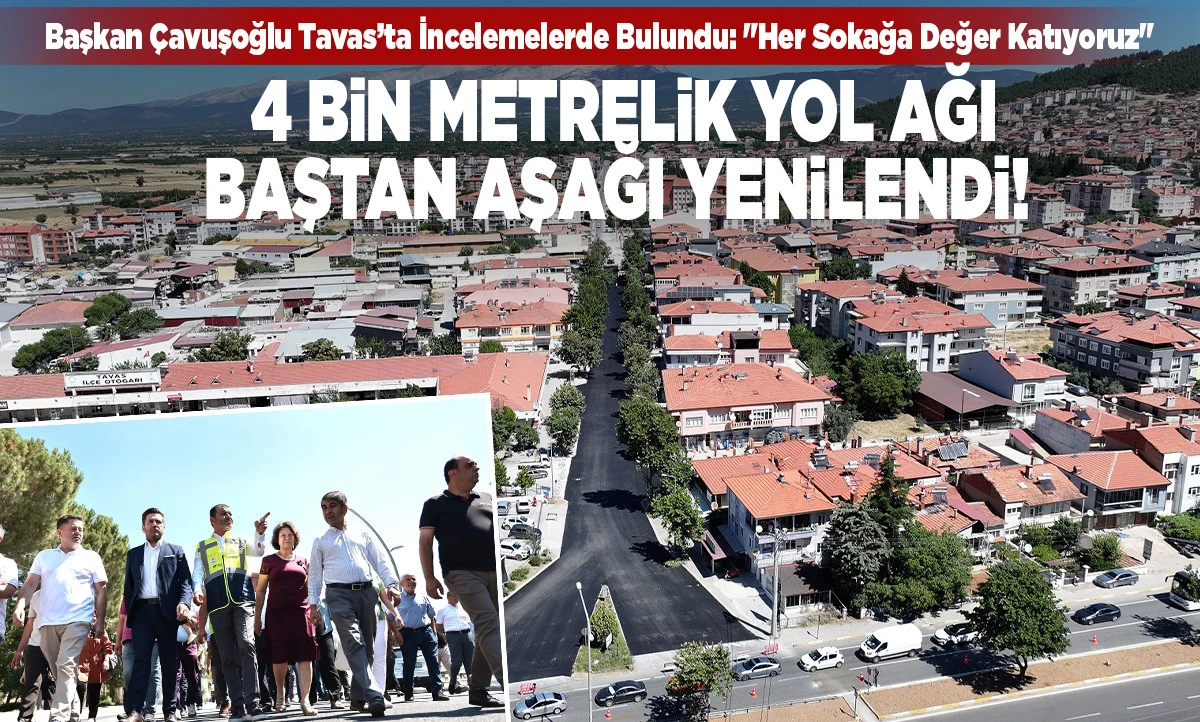B&uuml;y&uuml;kşehir&rsquo;den Tavas&rsquo;a Altın Dokunuş: 4 Bin Metrelik Yol Ağı Baştan Aşağı Yenilendi!
