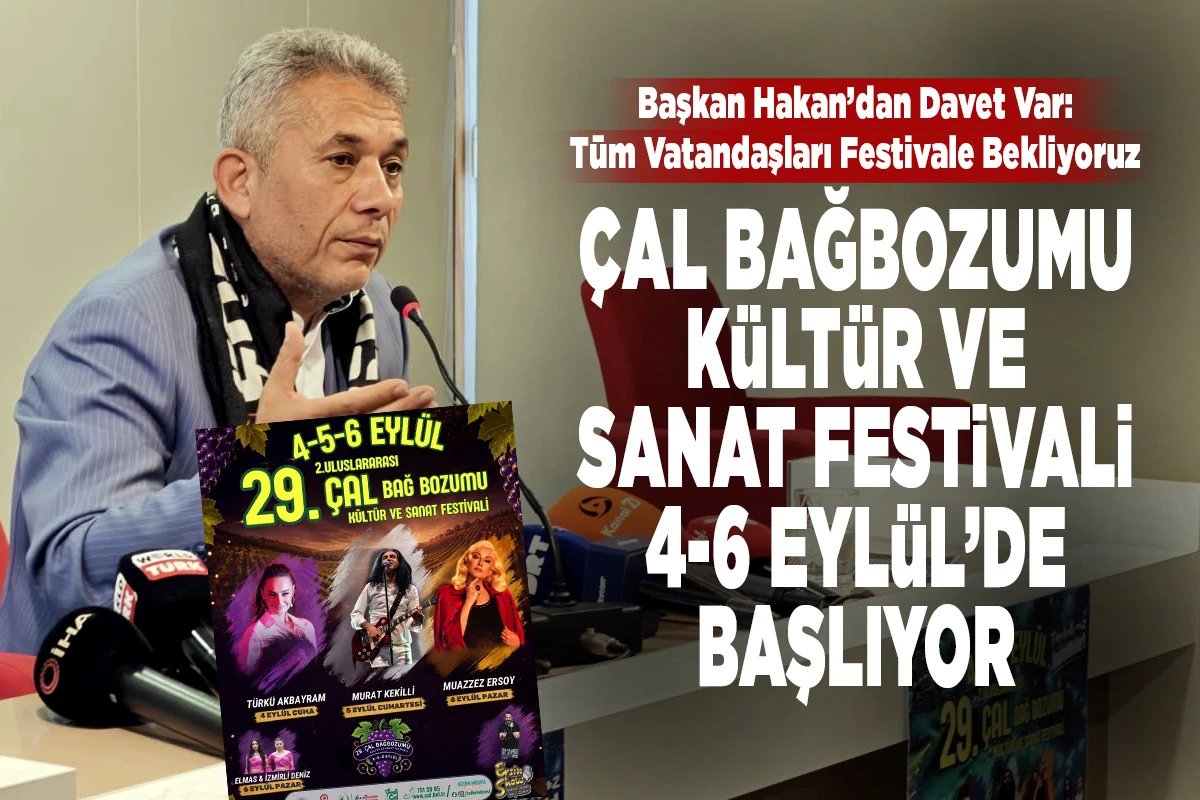 &Ccedil;al Bağbozumu K&uuml;lt&uuml;r ve Sanat Festivali 4-6 Eyl&uuml;l&rsquo;de Başlıyor