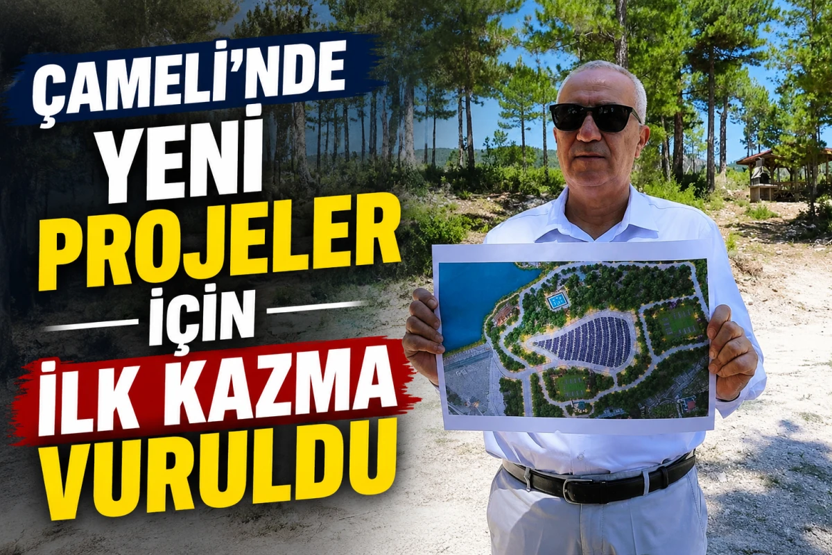 &Ccedil;ameli&rsquo;nde Yeni Projeler İ&ccedil;in İlk Kazma Vuruldu