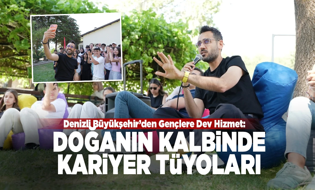Cankurtaran Kampı&rsquo;nda B&uuml;y&uuml;k Buluşma: Gri Ko&ccedil; Denizlili Liselilerle Bir Araya Geldi!