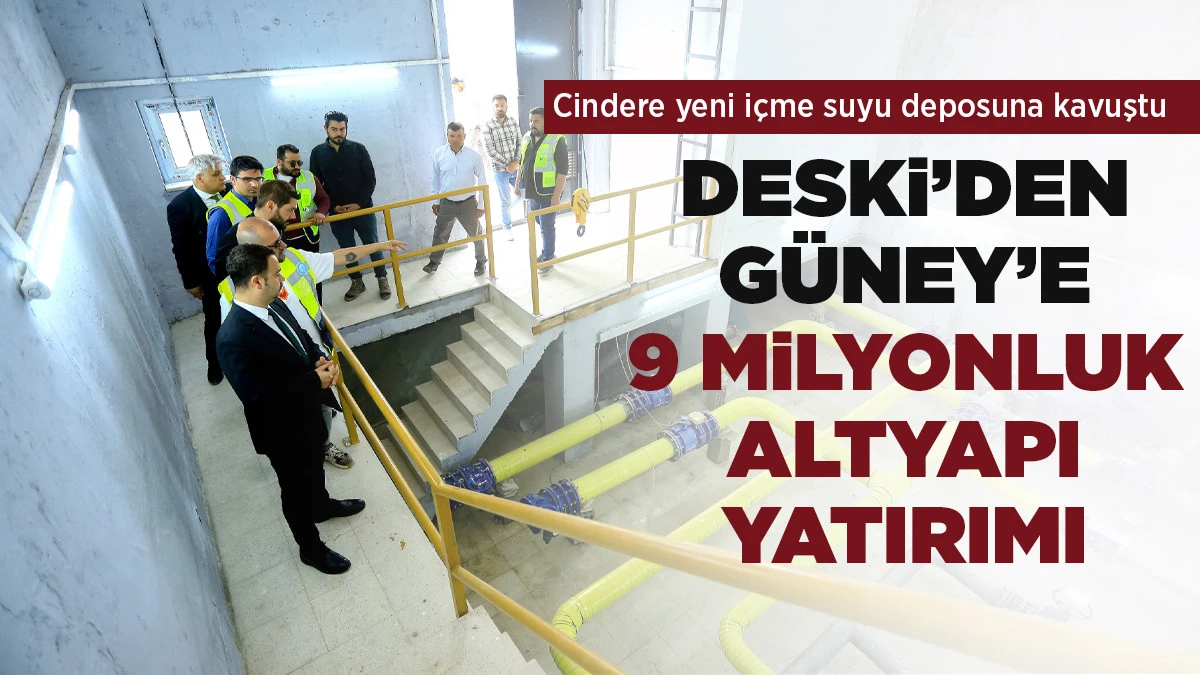 Cindere yeni i&ccedil;me suyu deposuna kavuştu