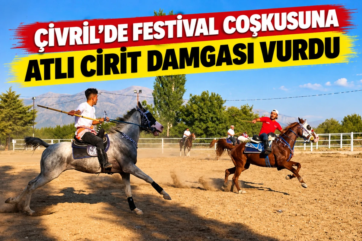     &Ccedil;ivril&rsquo;de Festival Coşkusuna Atlı Cirit Damgası Vurdu