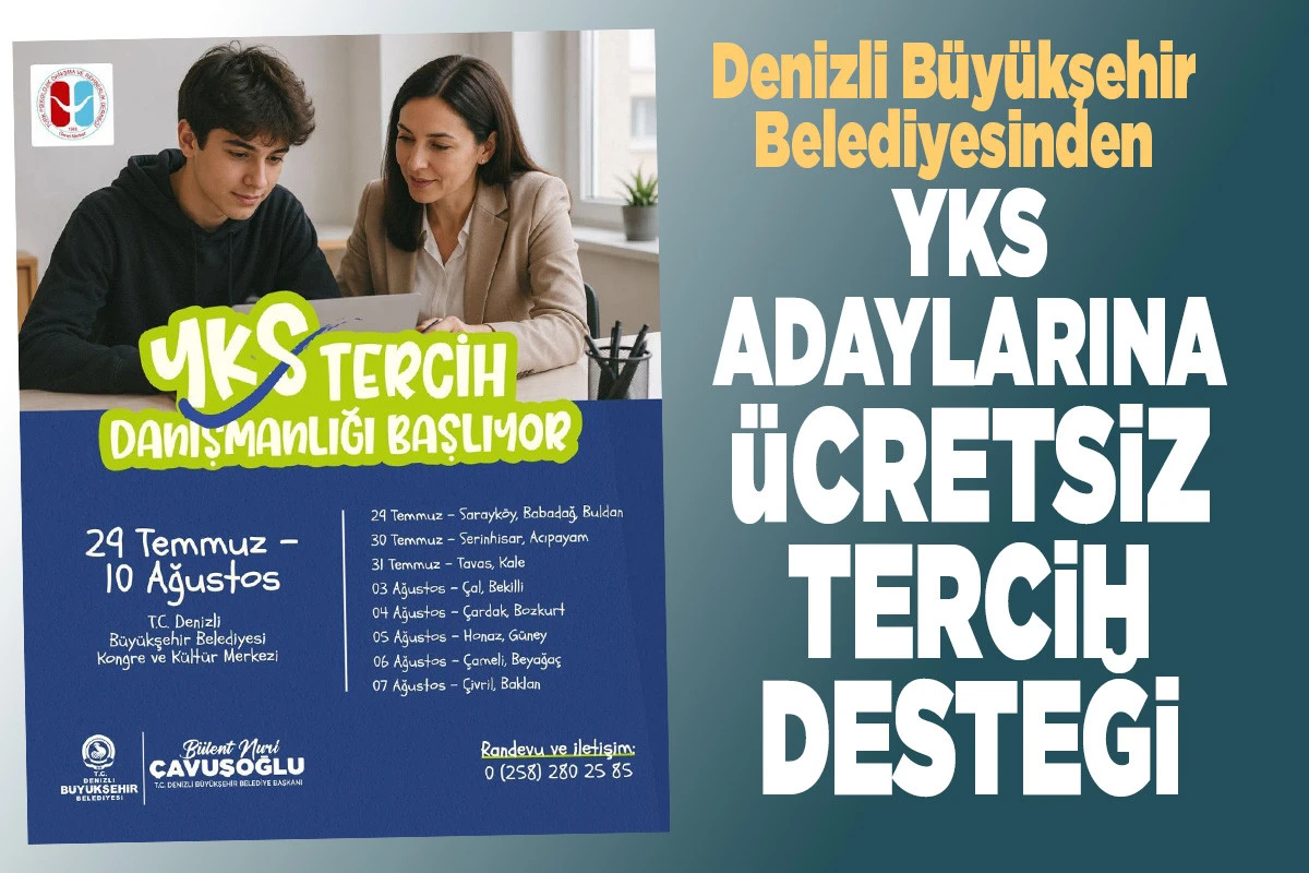 Denizli B&uuml;y&uuml;kşehir Belediyesinden YKS Adaylarına &Uuml;cretsiz Tercih Desteği