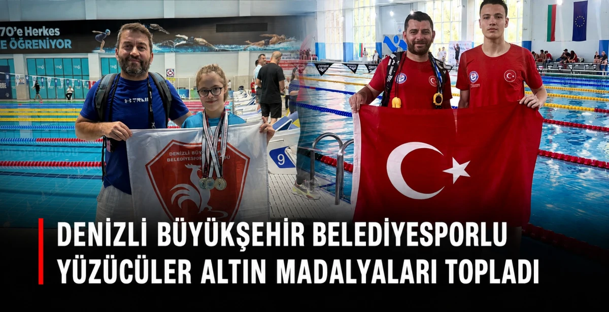 Denizli B&uuml;y&uuml;kşehir Belediyesporlu y&uuml;z&uuml;c&uuml;ler altın madalyaları topladı