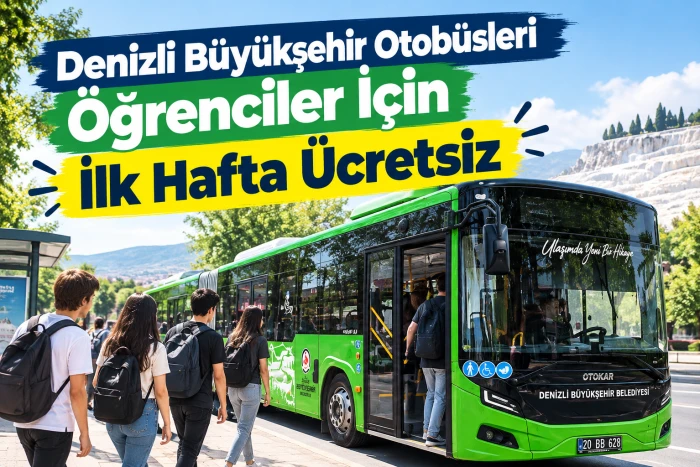 Denizli B&uuml;y&uuml;kşehir otob&uuml;sleri &ouml;ğrenciler i&ccedil;in ilk hafta &uuml;cretsiz