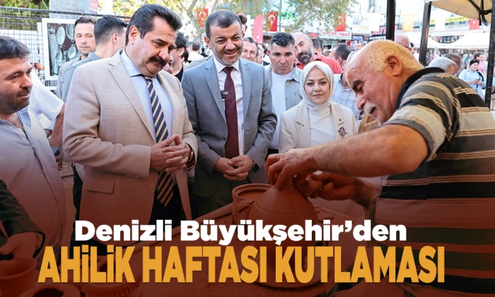 Denizli Büyükşehir’den Ahilik Haftası kutlaması
