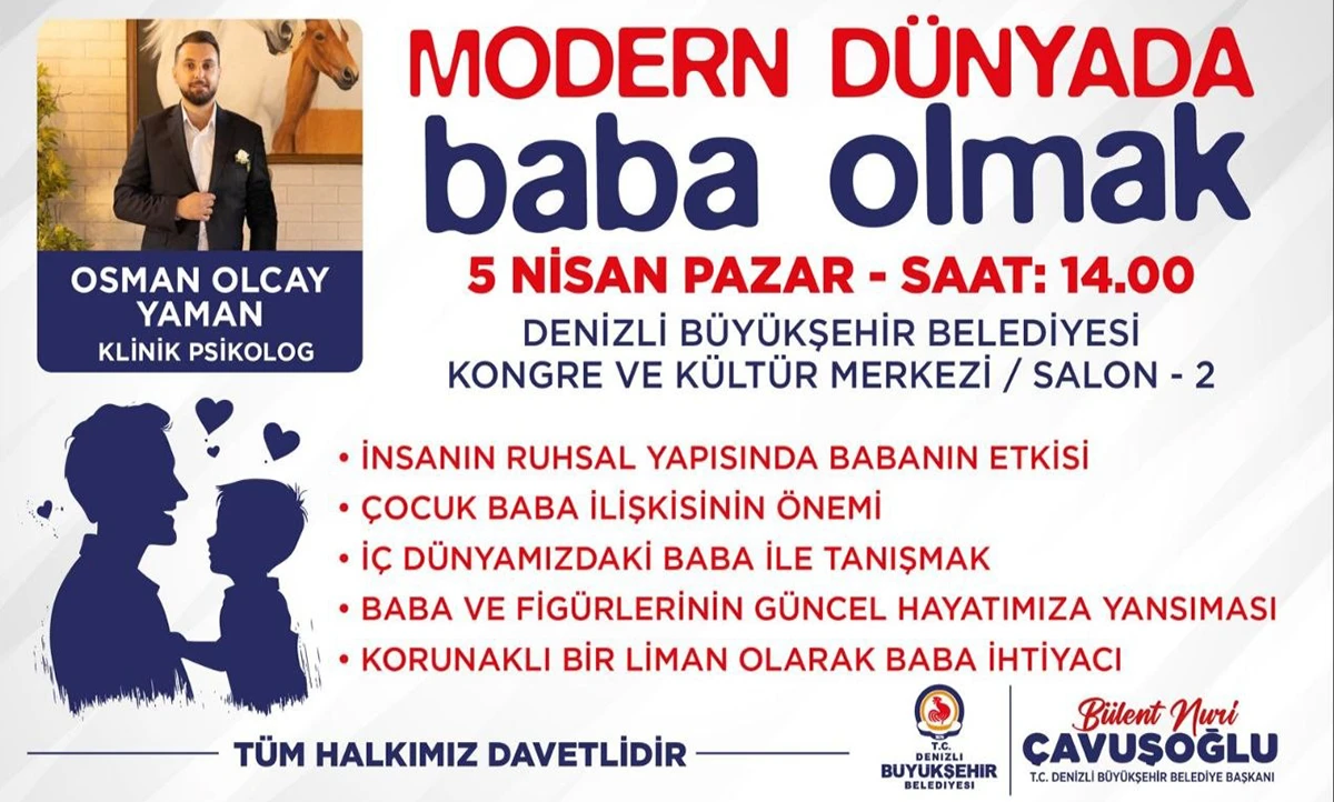 Denizli B&uuml;y&uuml;kşehir&rsquo;den babalara &ouml;zel seminer