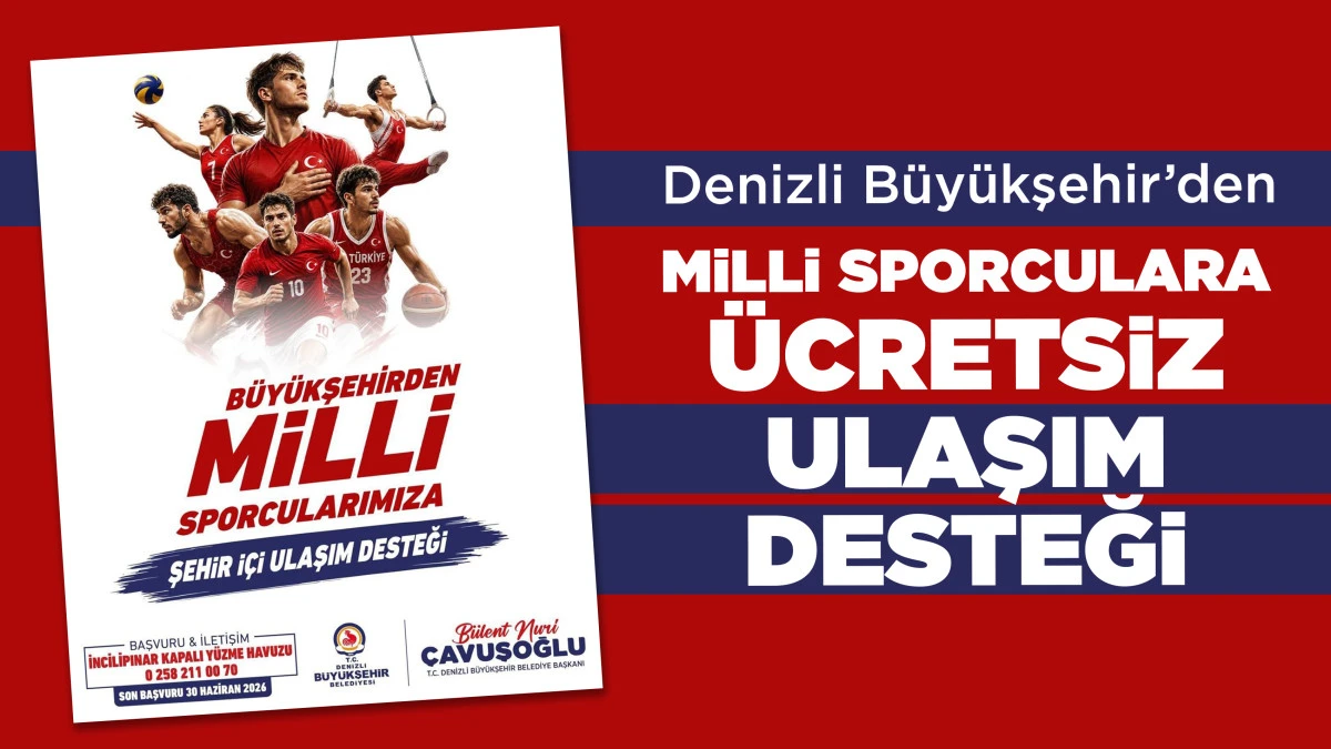 Denizli B&uuml;y&uuml;kşehir&rsquo;den milli sporculara &uuml;cretsiz ulaşım desteği