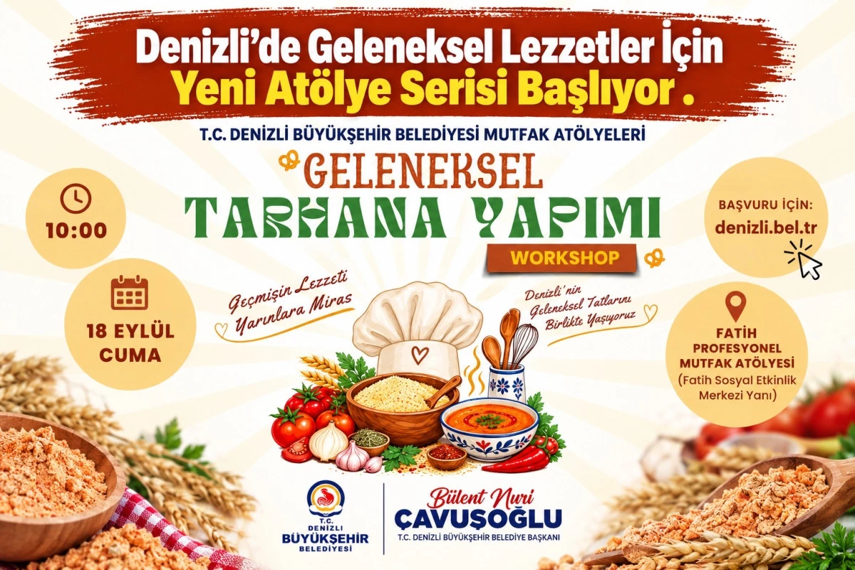     Denizli&rsquo;de Geleneksel Lezzetler İ&ccedil;in Yeni At&ouml;lye Serisi Başlıyor