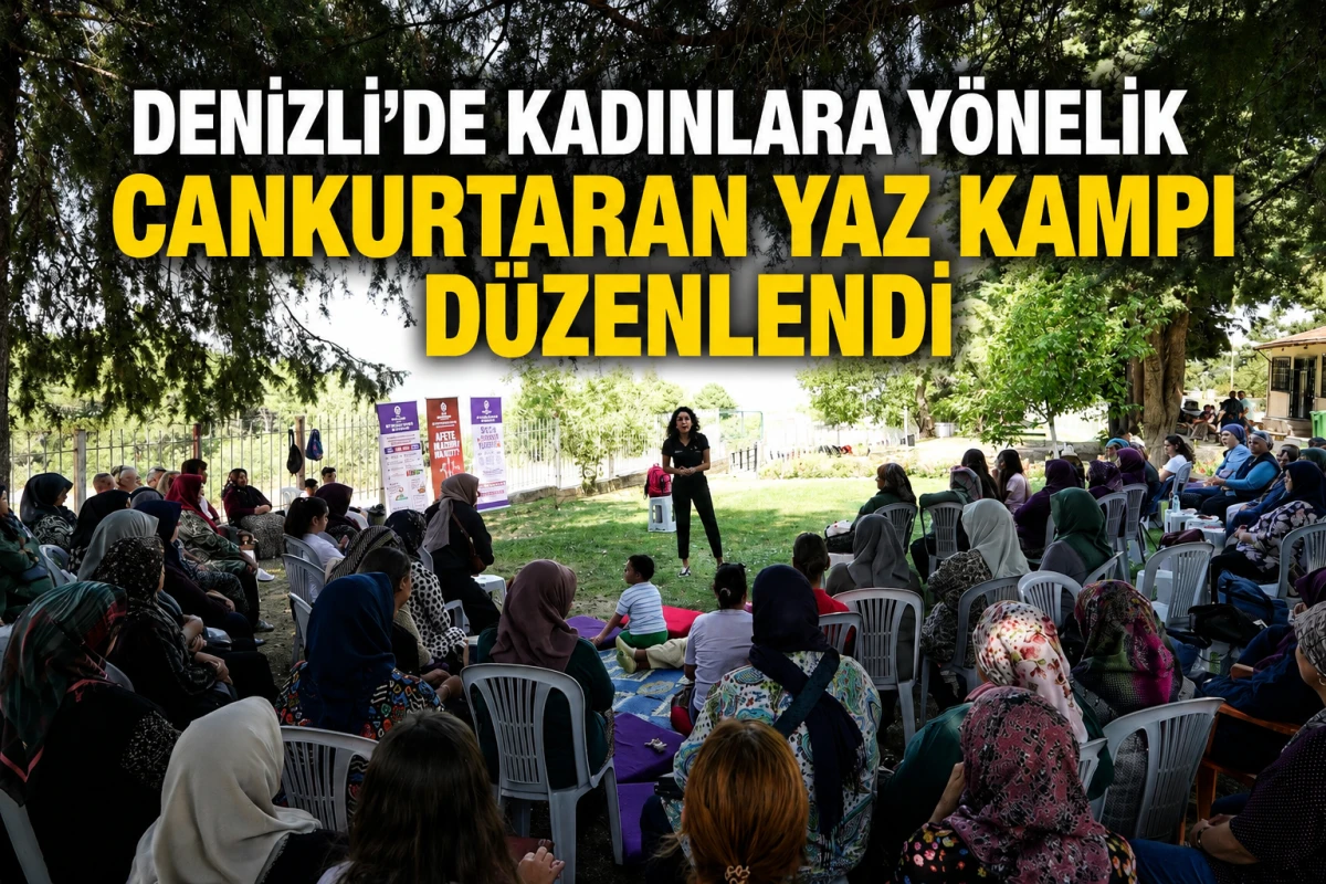 Denizli&rsquo;de Kadınlara Y&ouml;nelik Cankurtaran Yaz Kampı D&uuml;zenlendi