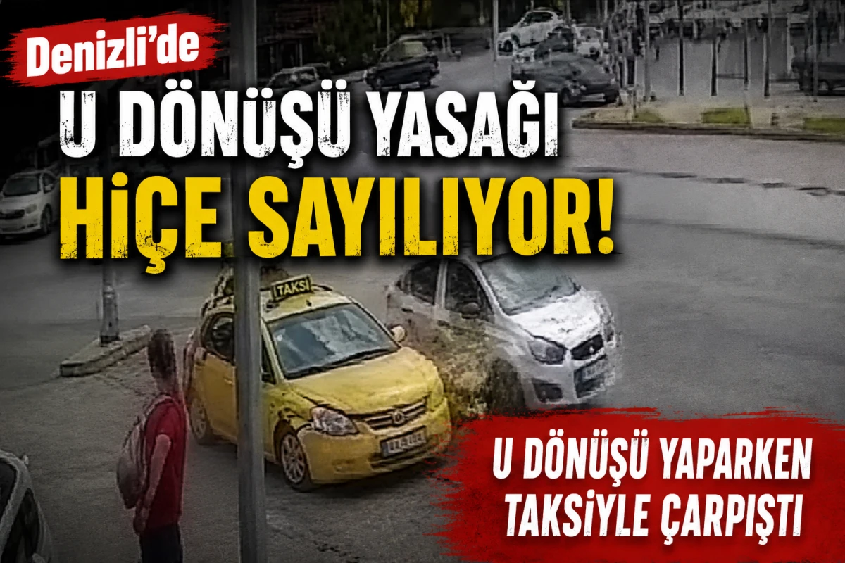 Denizli&rsquo;de U d&ouml;n&uuml;ş&uuml; yasağı hi&ccedil;e sayılıyor!