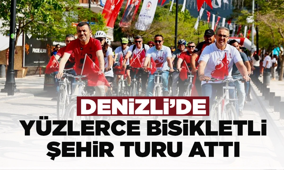 Denizli&rsquo;de y&uuml;zlerce bisikletli şehir turu attı