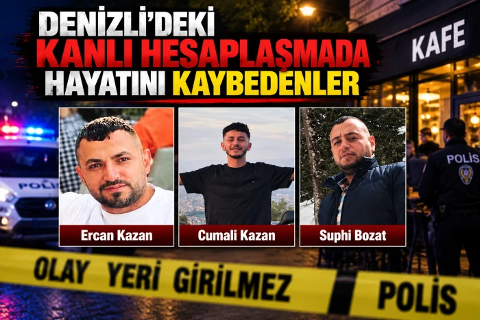 Denizli&rsquo;deki Kanlı Saldırıda Hayatını Kaybedenlerin İsimleri Netleşti: 3 Kişi Yaşamını Yitirdi