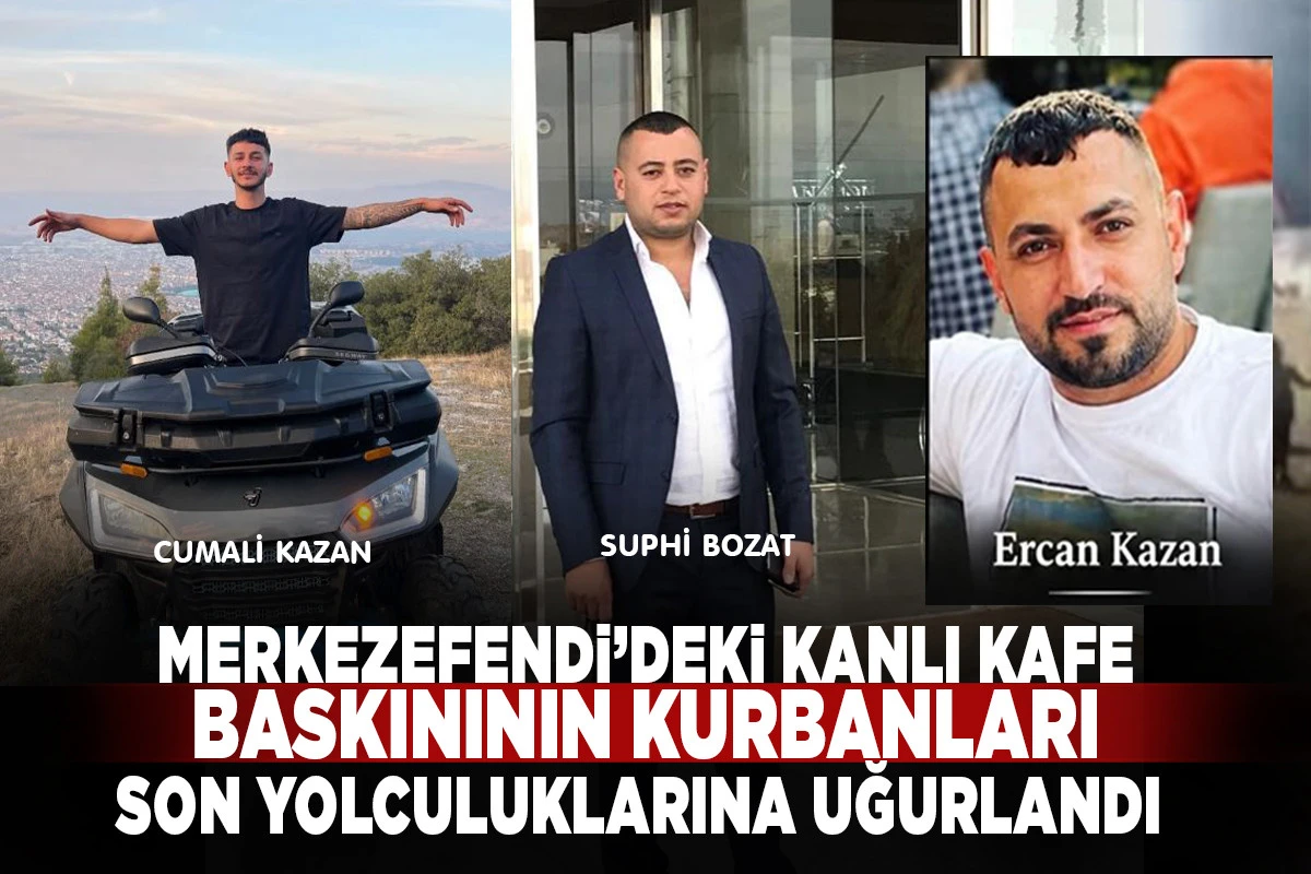 Denizli&rsquo;deki Silahlı Saldırının 3 Kurbanı G&ouml;zyaşlarıyla Toprağa Verildi: Amca ve Yeğen Yan Yana Defnedildi