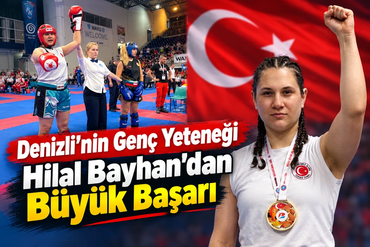     Denizli&rsquo;nin Gen&ccedil; Yeteneği Hilal Bayhan&rsquo;dan B&uuml;y&uuml;k Başarı