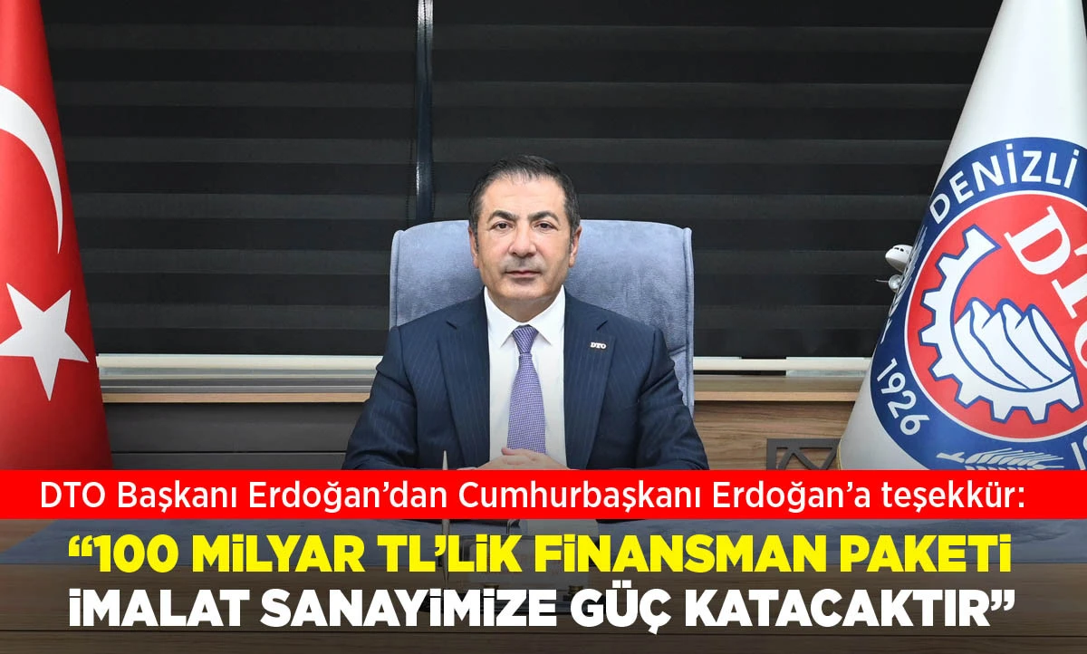 DTO BAŞKANI ERDOĞAN&rsquo;DAN CUMHURBAŞKANI ERDOĞAN&rsquo;A TEŞEKK&Uuml;R