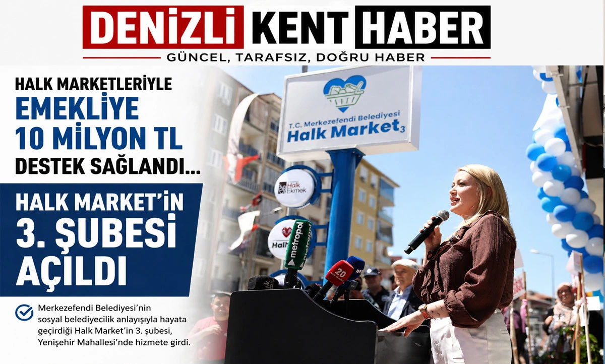 HALK MARKET&rsquo;İN 3. ŞUBESİ A&Ccedil;ILDI