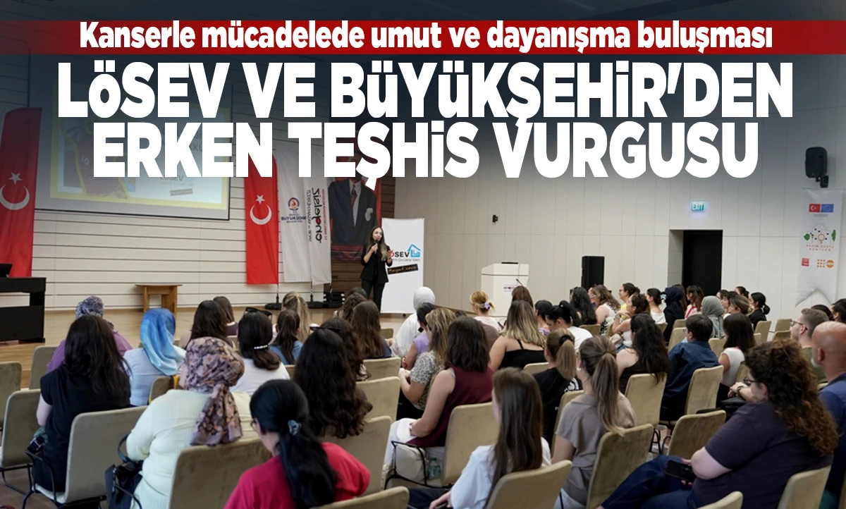Kanserle m&uuml;cadelede umut ve dayanışma buluşması