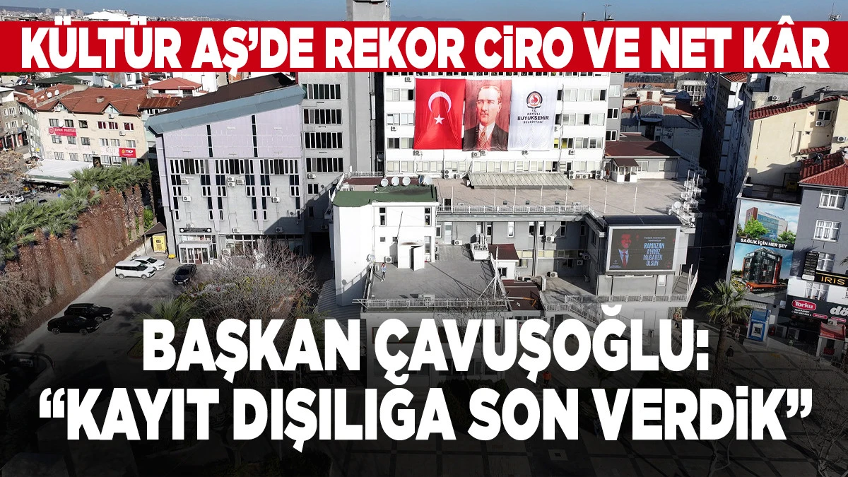 K&uuml;lt&uuml;r AŞ&rsquo;de Rekor Ciro ve Net K&acirc;r