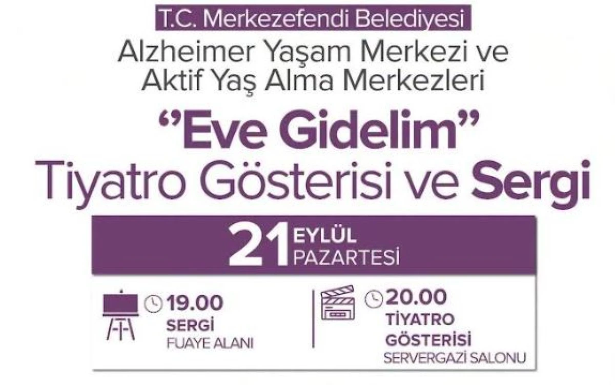Merkezefendi Belediyesi&rsquo;nden Anlamlı Etkinlik: &ldquo;Eve Gidelim&rdquo; Tiyatro G&ouml;sterisi ve Sergi 21 Eyl&uuml;l&rsquo;de!