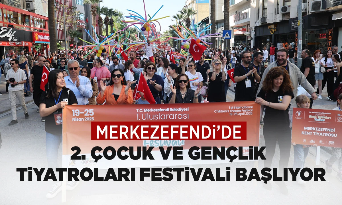 MERKEZEFENDİ&rsquo;DE 2. &Ccedil;OCUK VE GEN&Ccedil;LİK TİYATROLARI FESTİVALİ BAŞLIYOR