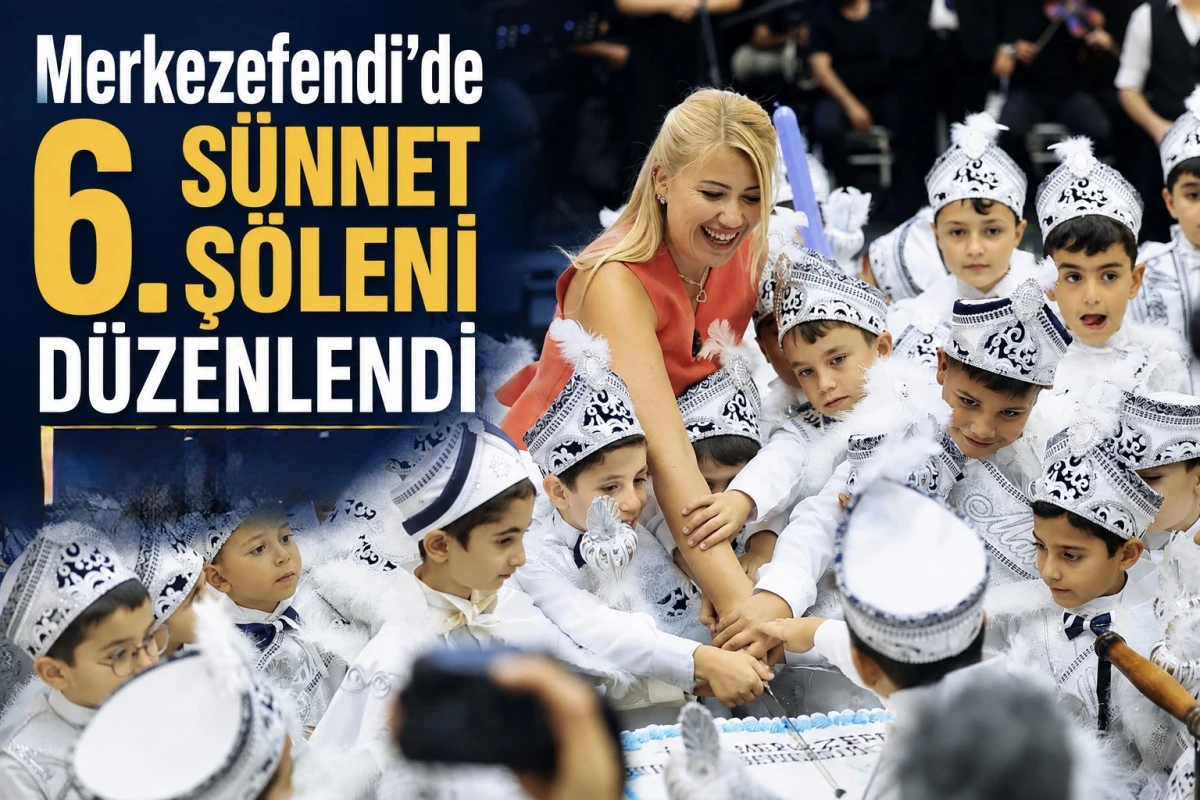  Merkezefendi&rsquo;de 6. S&uuml;nnet Ş&ouml;leni D&uuml;zenlendi