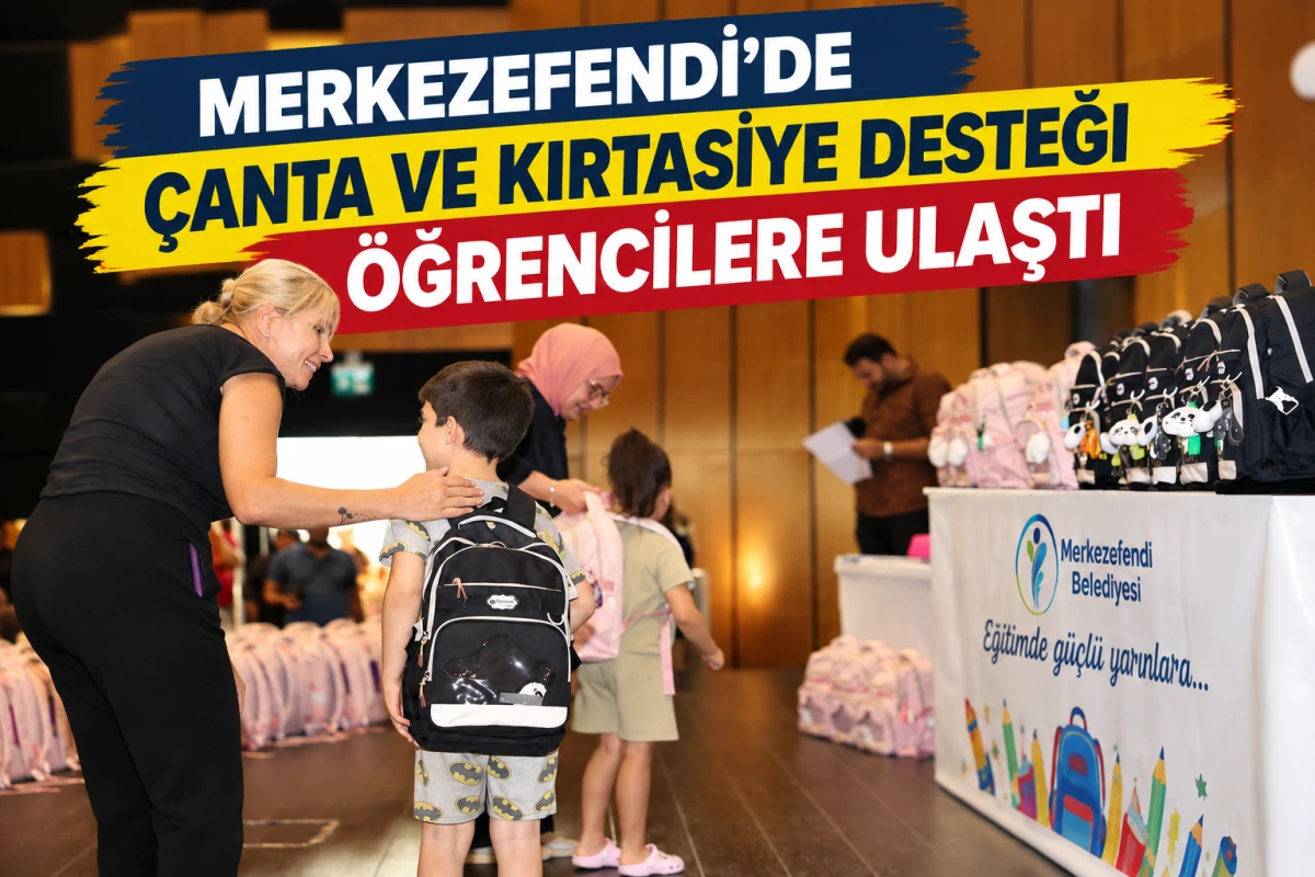 MERKEZEFENDİ&rsquo;DE &Ccedil;ANTA VE KIRTASİYE DESTEĞİ &Ouml;ĞRENCİLERE ULAŞTI