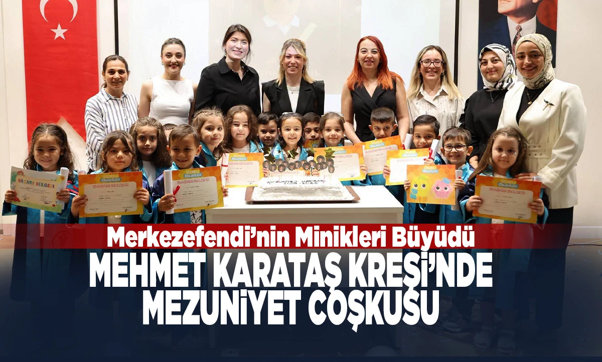 Merkezefendi&rsquo;nin Minikleri B&uuml;y&uuml;d&uuml;