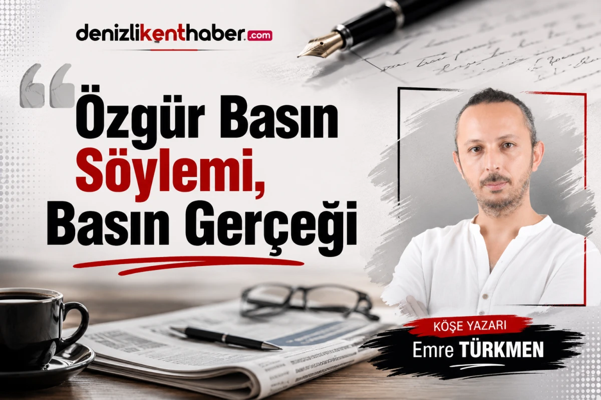 "&Ouml;zg&uuml;r Basın S&ouml;ylemi, Basın Ger&ccedil;eği"
