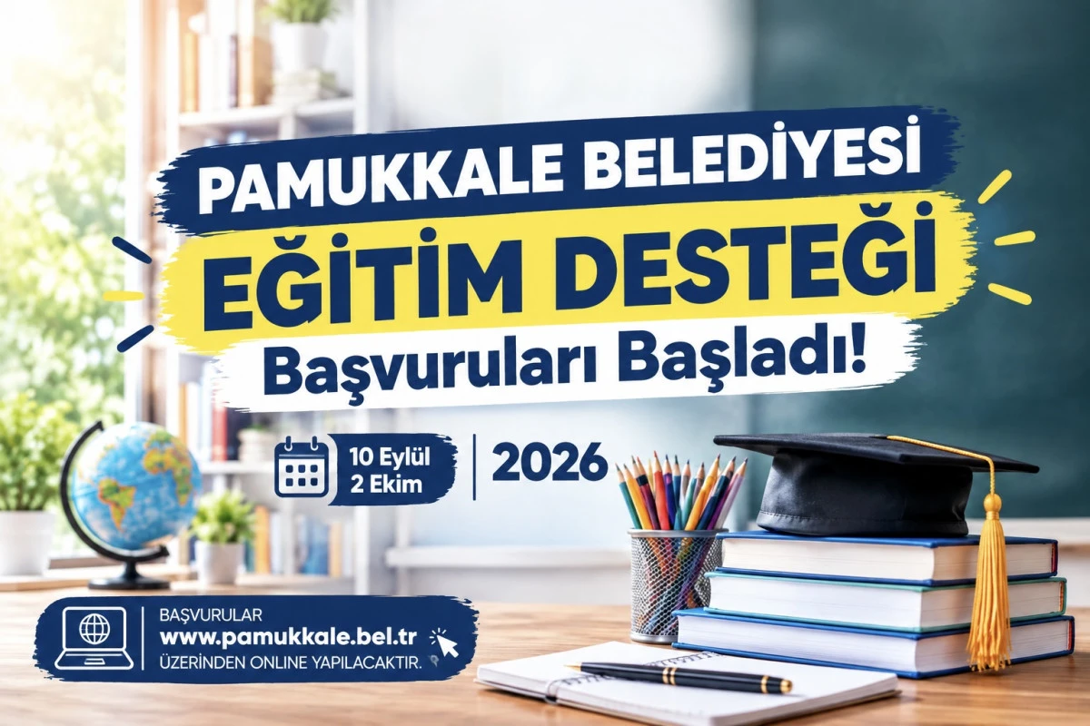 PAMUKKALE BELEDİYESİ EĞİTİM DESTEĞİ BAŞVURULARI BAŞLADI