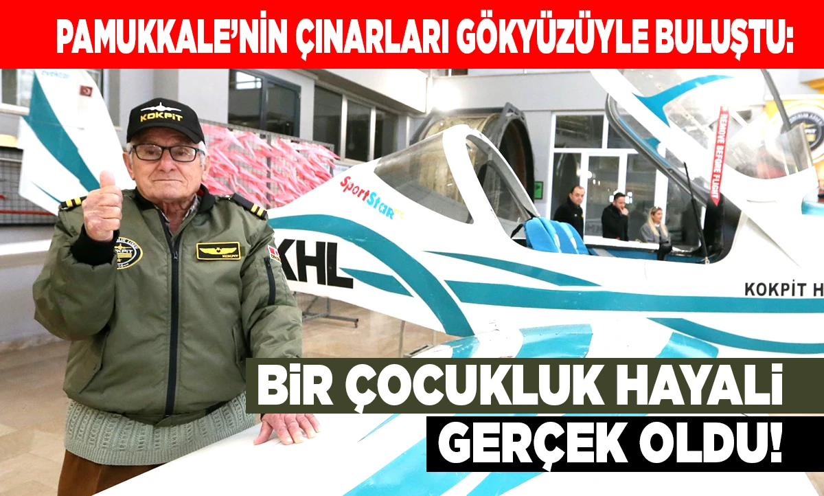 PAMUKKALE&rsquo;NİN &Ccedil;INARLARI G&Ouml;KY&Uuml;Z&Uuml;YLE BULUŞTU