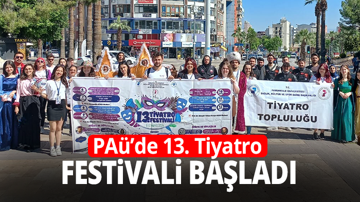 PAÜ’de 13. Tiyatro Festivali Başladı