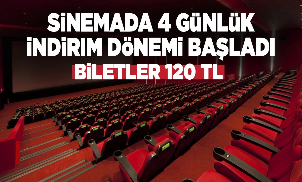 Sinemada 4 G&uuml;nl&uuml;k İndirim D&ouml;nemi Başladı