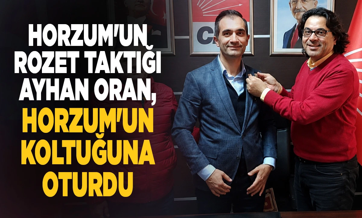 Siyasetin B&ouml;ylesi G&ouml;r&uuml;lmedi! Horzum'un Rozet Taktığı Ayhan Oran, Horzum'un Koltuğuna Oturdu