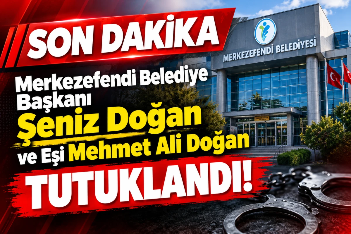 SON DAKİKA | Merkezefendi Belediye Başkanı Şeniz Doğan ve Eşi Mehmet Ali Doğan Tutuklandı!