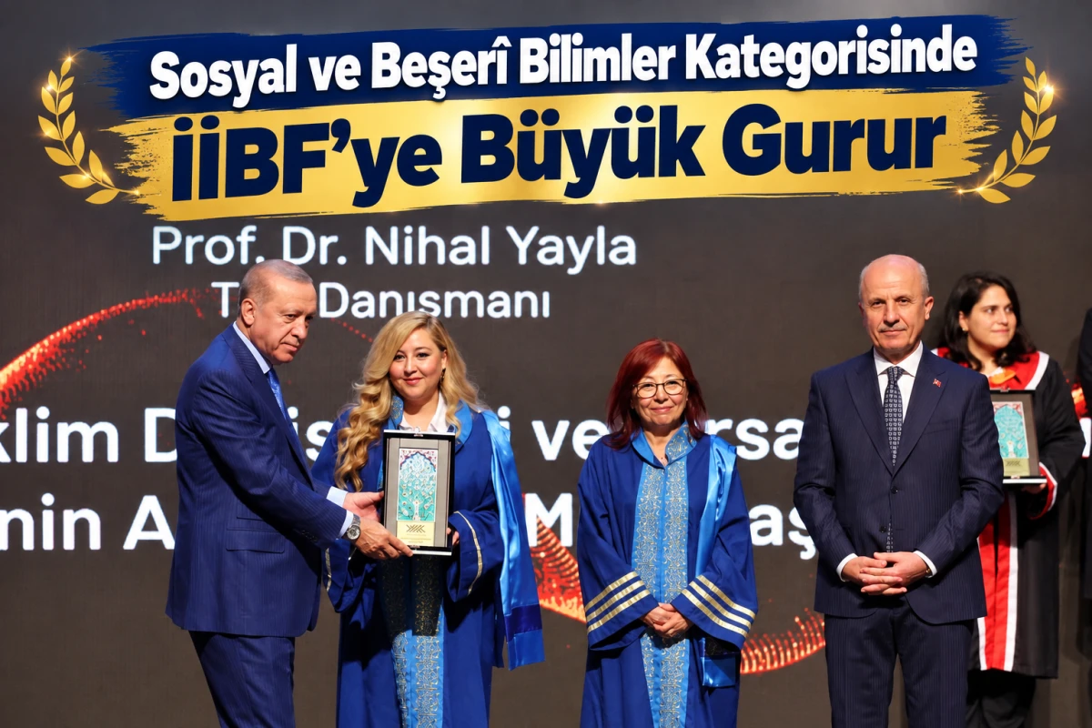 Sosyal ve Beşer&icirc; Bilimler Kategorisinde İİBF&rsquo;ye B&uuml;y&uuml;k Gurur