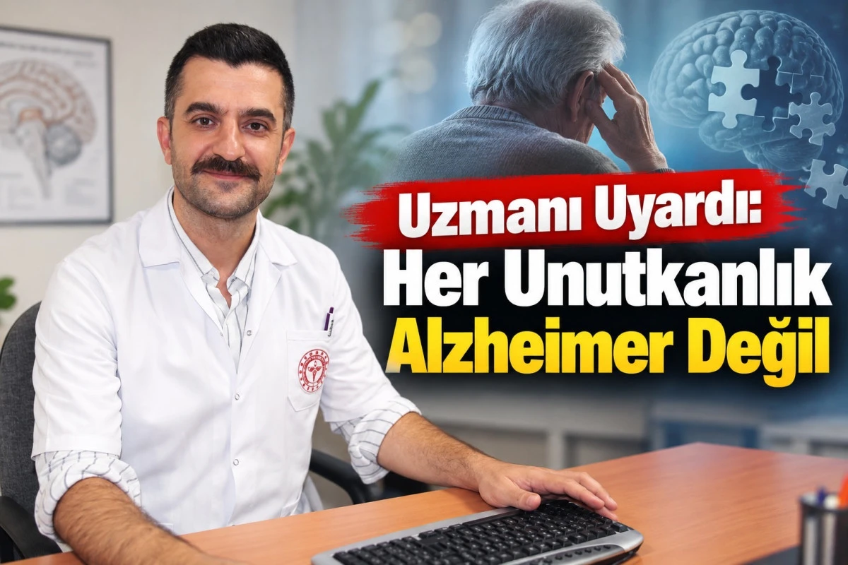     Uzmanı Uyardı: Her Unutkanlık Alzheimer Değil